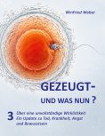eBook: Gezeugt und was nun?