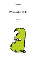 eBook: Wesen der Stille