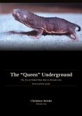 ebook: The Queen Underground
