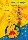 ebook: Intie, der lustige Sonnenstrahl