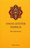 ebook: Omas letzter Teppich