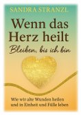 eBook: Wenn das Herz heilt Bleiben, bis ich bin