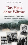 eBook: Das Haus ohne Wärme