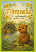 eBook: Fibranella ® Kleine Biberin, große Welt