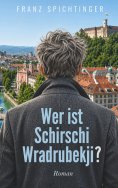 eBook: Wer ist Schirschi Wradrubekji?