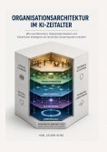 eBook: Organisationsarchitektur im KI-Zeitalter