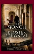 ebook: Der Mönch von Kloster Schöntal
