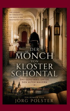 ebook: Der Mönch von Kloster Schöntal
