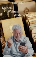 eBook: Lachen, Weinen, Weitererzählen