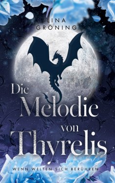 eBook: Wenn Welten sich berühren