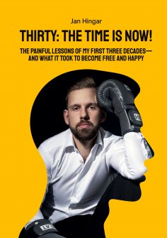 ebook: Thirty: The Time Is Now!