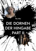 ebook: Die Dornen der Hingabe