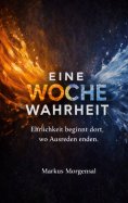 eBook: Eine Woche Wahrheit