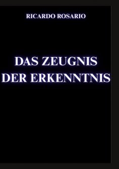 eBook: Das Zeugnis der Erkenntnis