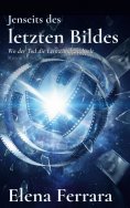 eBook: Jenseits des letzten Bildes