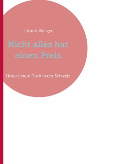 ebook: Nicht alles hat einen Preis