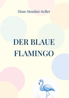 ebook: Der blaue Flamingo