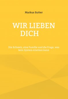 ebook: Wir lieben dich