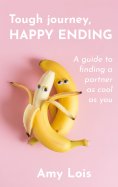 ebook: Tough Journey, Happy Ending