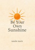 eBook: Be Your Own Sunshine