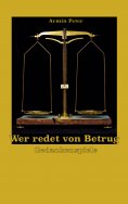 ebook: Wer redet von Betrug