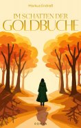 eBook: Im Schatten der Goldbuche