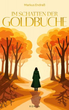 eBook: Im Schatten der Goldbuche