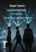 eBook: KATASTROPHE incognito