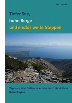 eBook: Tiefer See, hohe Berge und endlos weite Steppen