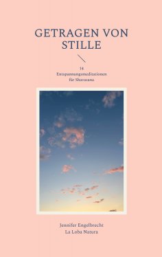 eBook: Getragen von Stille