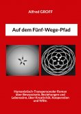 eBook: Auf dem Fünf-Wege-Pfad