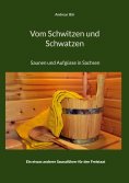 eBook: Vom Schwitzen und Schwatzen