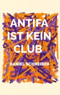 eBook: Antifa ist kein Club