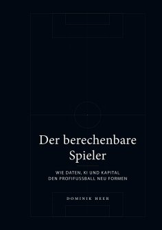 eBook: Der berechenbare Spieler