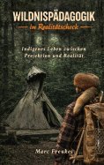 ebook: Wildnispädagogik im Realitätscheck