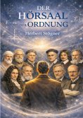 eBook: Der Hörsaal der Ordnung