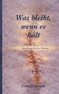 eBook: Was bleibt, wenn es hält?