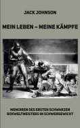 eBook: Mein Leben - meine Kämpfe