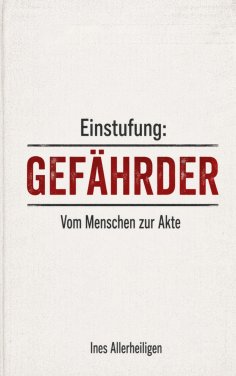 eBook: Einstufung: Gefährder