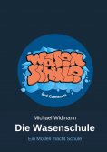 ebook: Die Wasenschule