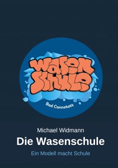 ebook: Die Wasenschule
