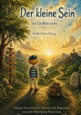 eBook: Der kleine Sein im Großen sein