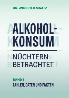 eBook: Alkoholkonsum nüchtern betrachtet