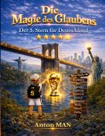 eBook: Die Magie des Glaubens