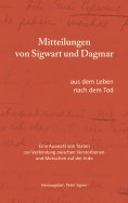 eBook: Mitteilungen von Sigwart und Dagmar aus dem Leben nach dem Tod