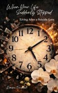 ebook: When Your Life Suddenly Stopped