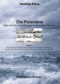 eBook: Die Petersens - Eine maritime Familiensaga in deutschen Marinen