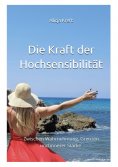 eBook: Die Kraft der Hochsensibilität