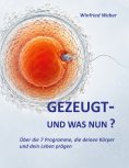 eBook: Gezeugt und was nun?
