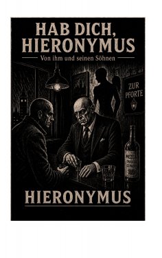 eBook: HAB DICH, HIERONYMUS